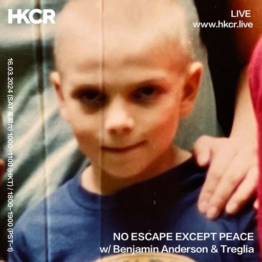 NO ESCAPE EXCEPT PEACE w/ Benjamin Anderson & Treglia - 16/03/2024