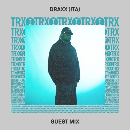 Toolroom Trax | Draxx (ITA) (DJ Mix)