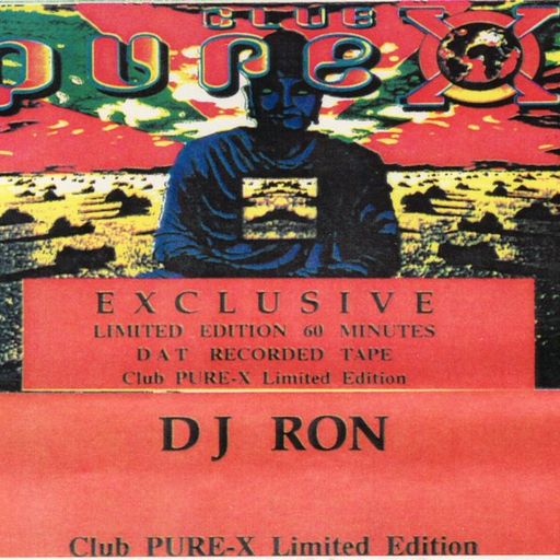 DJ Ron & Darren Jay w/ Five-0 Juiceman Rookie - Club Pure X - Zen Dance Emporium, MK - 12.11.94