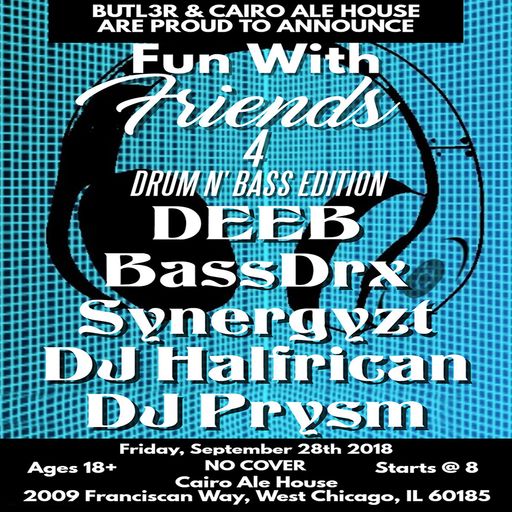 dEEb @ Fun With Friends 4 Drum N' Bass Edition (9-28-2018)