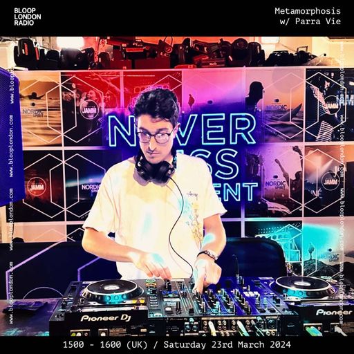 Metamorphosis w/ Parra Vie - 23.03.24