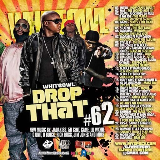 DJ White Owl - White Owl Drop That #62 (2009)