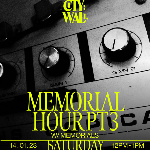 Memorial Hour Pt 3 w/ MEMORIALS - 14/01/2023