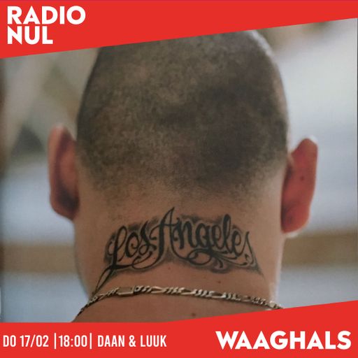 Daan & Luuk - "Sunshine Men: LA Rap Mix" - Waaghals / 17-02-2022