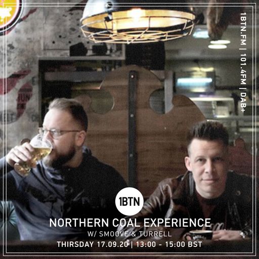 Northern Coal Experience with Smoove & Turrell - 17.09.2020