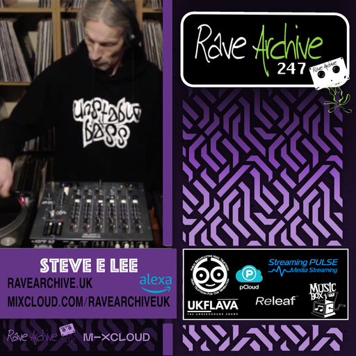 Steve E Lee Live - Rave Archive 247 - 17.12.24