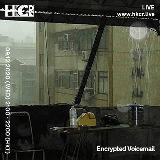 Encrypted Voicemail w/ Giugno - 09/12/2020