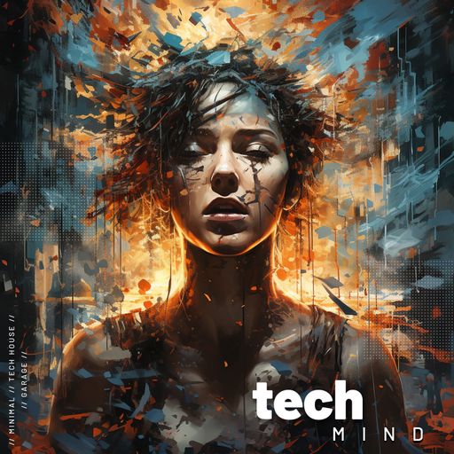 Tech Mind' 23 #9 - Minimal / Tech House / Garage