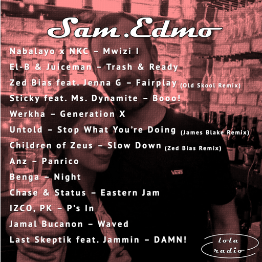 Lola Radio | Sam.Edmo 002 | 19.08.21