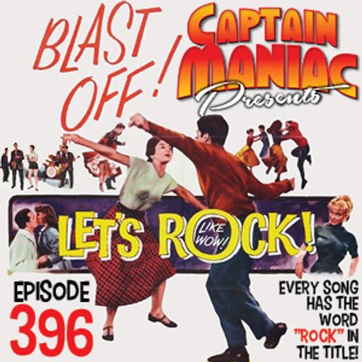 Episode 396 / Let's Rock