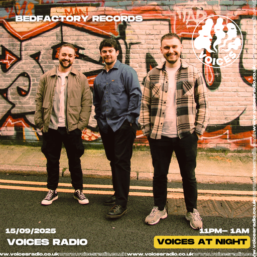 Bedfactory Records - 15/09/25 - [Voices Radio]
