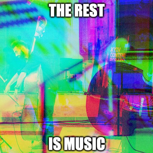 The Rest Is Music #33 Kyiv Contemporary Music Days 26.03.2023