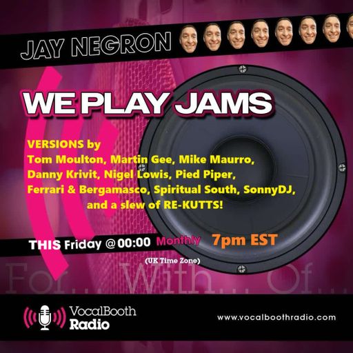 Jay Negron on VOCAL BOOTH RADIO ~ J*SKI We PlayJams - APRIL 4, 2025