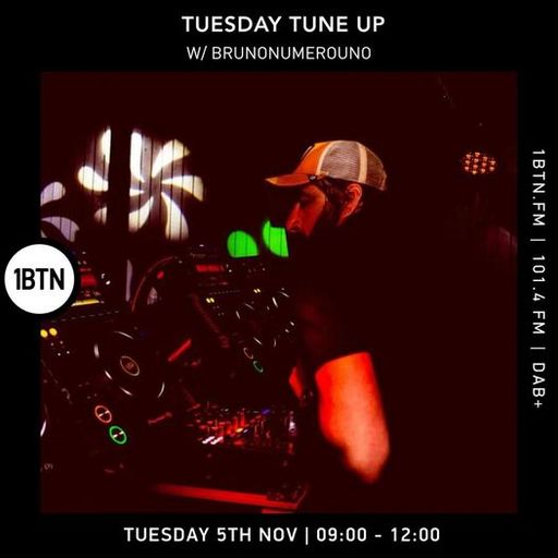 Tuesday Tune Up w/ Brunonumerouno - 05.11.24
