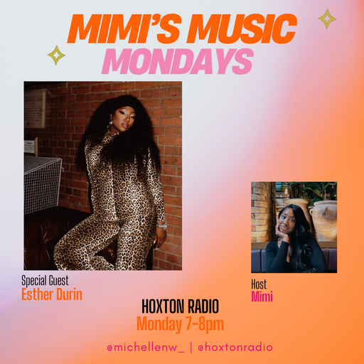 Mimi’s Music Mondays with Esther Durin // 16.06.25