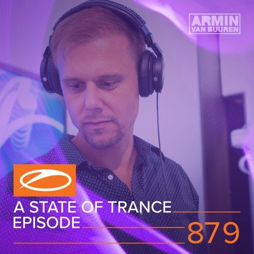 A State Of Trance Episode 879 – Armin van Buuren