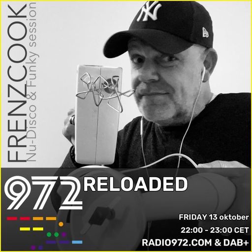 FrenzCook for Reloaded on Radio972 (Nu-Disco & Funky Session)