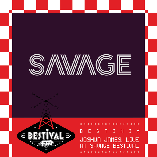 Bestimix 244: Joshua James: Live at Savage Bestival