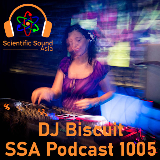 Scientific Sound Asia Radio Podcast 1005 is Bicycle Corporations 'Foundations' 98 with DJ Biscuit.