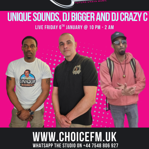 UNIQUE SOUNDS, DJ BIGGER AND DJ CRAZY C - 06/01/2026