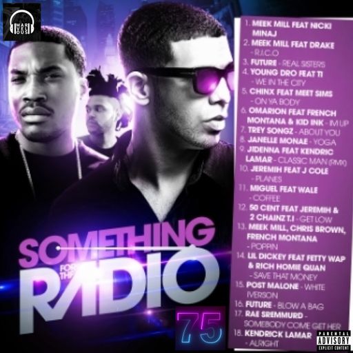SOMETHING FOR THE RADIO PT. 75