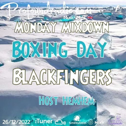 BLACKFINGERS ON MONDAY MIXDOWN 27/12/22