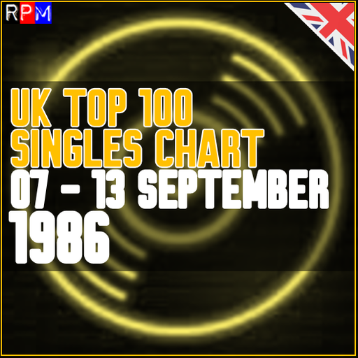 UK TOP 100 : 07 - 13 SEPTEMBER 1986