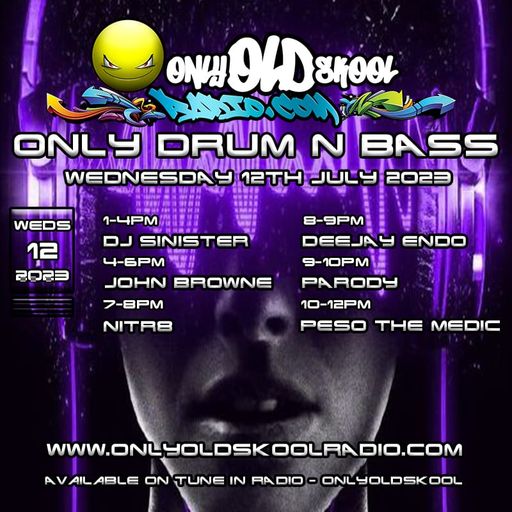 Dj-Sinister - Live on Only Old Skool Radio - 12-07-2023