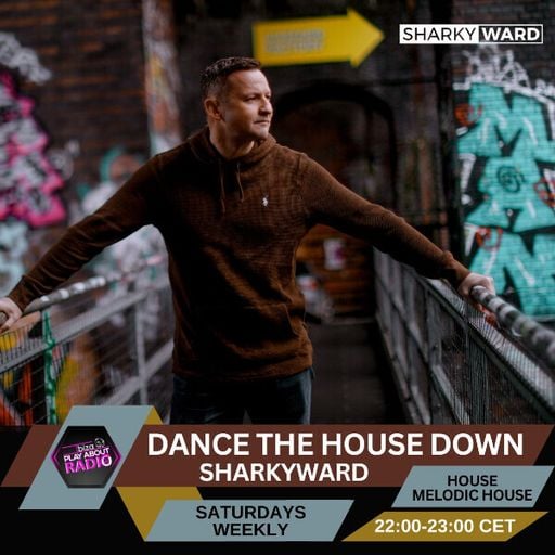 SharkyWard - Dance The HOUSE Down 16 - 26