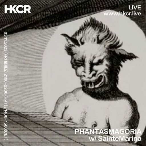 Phantasmagoria w/ SainteMarina - 03/11/2023