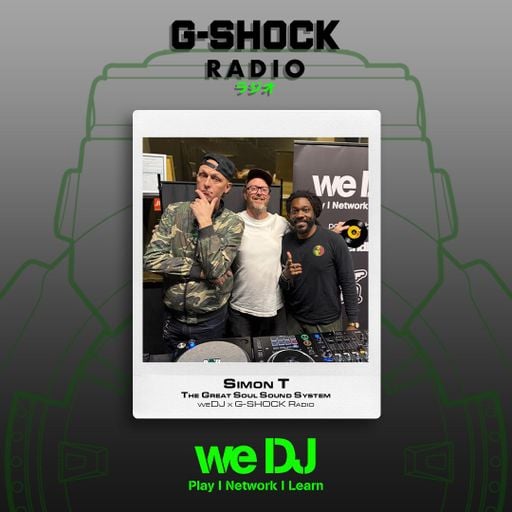 G-SHOCK Radio - WeDj - Live & Direct - Great Soul Sound System with Simon T & Friends - 08/11