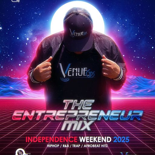 HIP-HOP, R&B, TRAP MIX - VENUEGPS PRESENTS: THE ENTREPRENEUR MIX | IG: @CLIF.THA.SUPA.PRODUCER