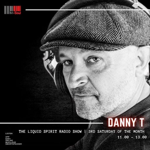 Danny T / Mi-Soul Radio /  Sat 11am - 1pm / 19-07-2025