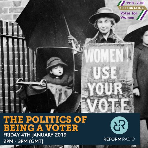 The Politics of Being a Voter 4th January 2019