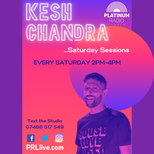 Kesh Chandra Saturday Sessions Saturdays 2pm-4pm Recorded Live on PRLlive.com 27 NOV 2021
