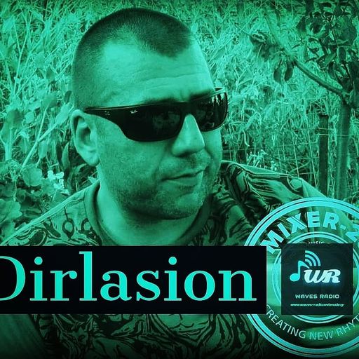 DIRLASION for Waves Radio #20 - NAMASTE