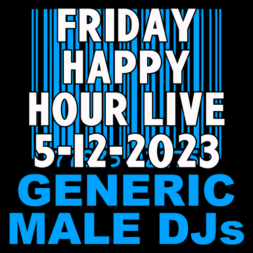 (Mostly) 80s Happy Hour - 5-12-2023