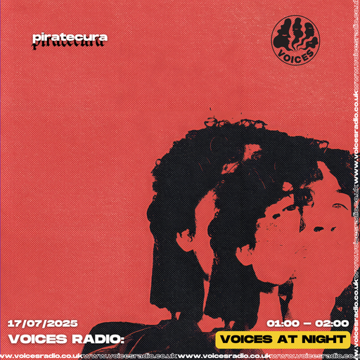 PIRATECURA 17/07/25 - Voices Radio