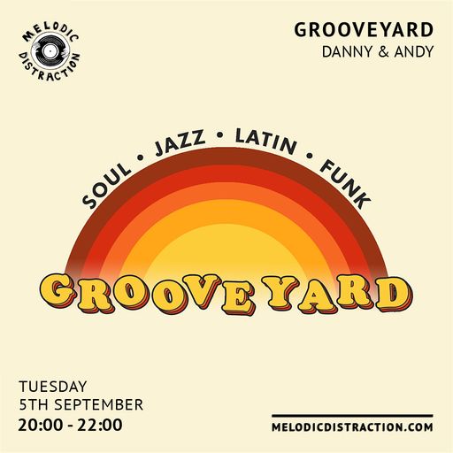 Grooveyard with Danny & Andy (September '23)