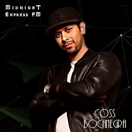 Coss Bocnegra on Midnight Express FM [03-05-25]