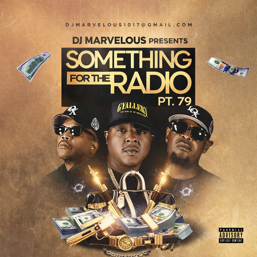 SOMETHING FOR THE RADIO PT. 79