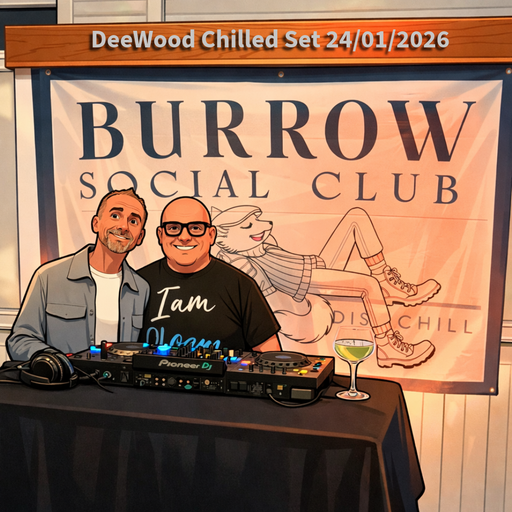 Burrow Social Club- The Fox Inn (Stourton) 24/01/2026- DeeWood Chilled Set