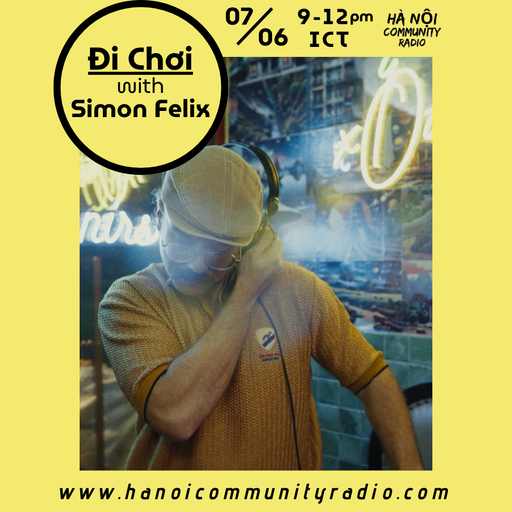 Đi Chơi 044 w/ Simon Felix 07.06