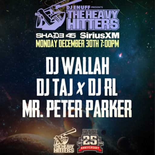 DJ Enuff presents The Heavy Hitter DJs (SXM Shade45) - 2024.12.30
