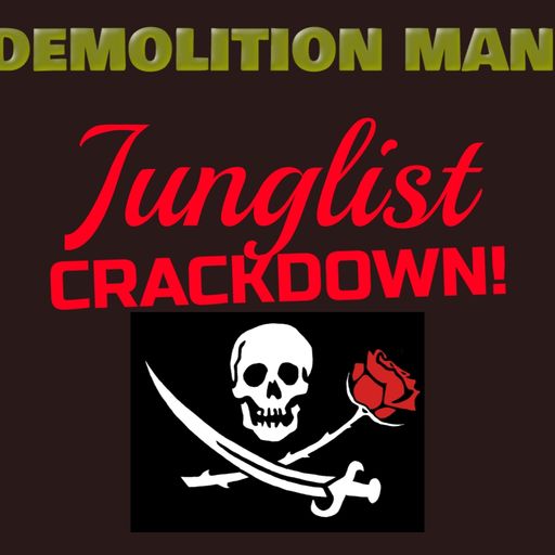 JUNGLIST CRACKDOWN