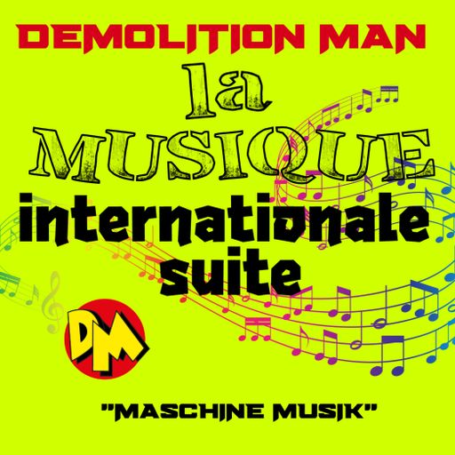 DM presents "LA MUSIQUE INTERNATIONALE SUITE"