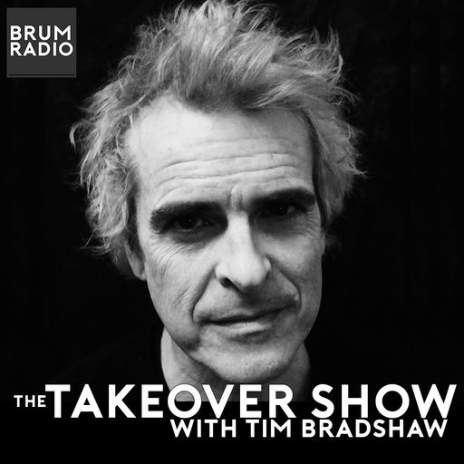 The Takeover Show with Tim Bradshaw (27/02/2021)