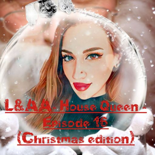 House Queen -Episode 16 ( Christmas edition)