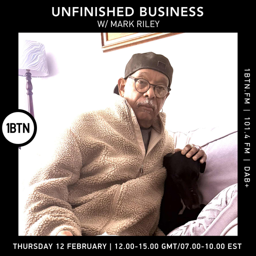Unfinished Business w/ Mark Riley - 12.02.26