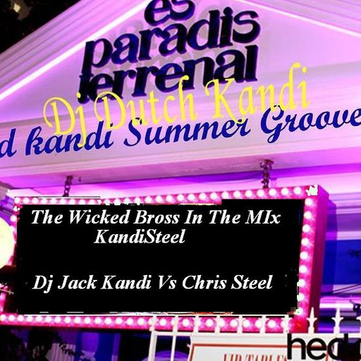 the Wicked Kandi Brothers Back 2 Back Battle- DJ Chris Steel  Vs DJ Jack Kandi